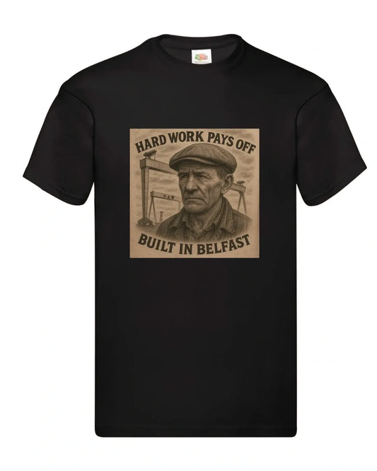 Hard work pays off tee